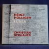 HEINZ HOLLIGER, CHRISTIAN GERHAHER - LUNEA - 2 CD