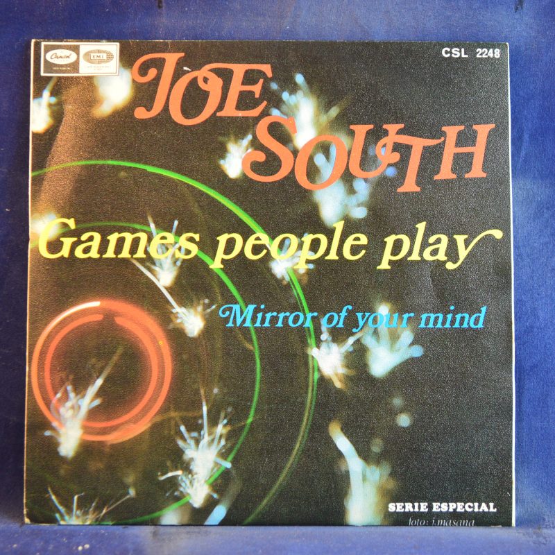 JOE SOUTH - GAMES PEOPLE PLAY / MIRROR OF YOUR MIND - SINGLE