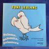 TONY LEBLANC - PALOMA, PALOMITA, PALOMERA / LA RISA DE LA TROMPETA / EL CONSEJO - SINGLE
