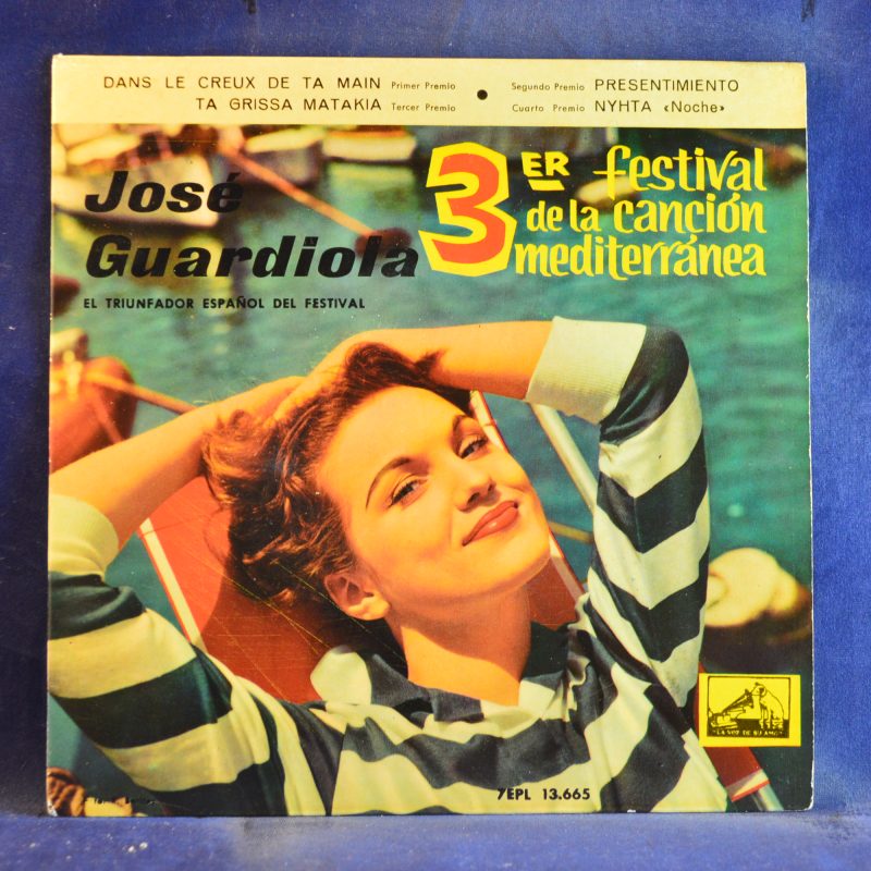 3ER FESTIVAL DE LA CANCIÓN MEDITERRANEA BARCELONA 1961 ( JOSE GUARDIOLA )  - DANS LE CREUX DE TA MAIN +3 - EP