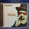 ZUCCHERO SUGAR FORNACIARI - SHAKE - CD