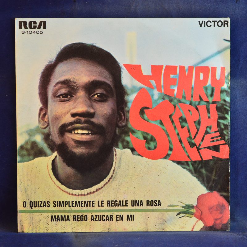 HENRY STEPHEN - O QUIZÁS SIMPLEMENTE LE REGALÉ UNA ROSA / MAMÁ REGÓ AZÚCAR EN MÍ - SINGLE