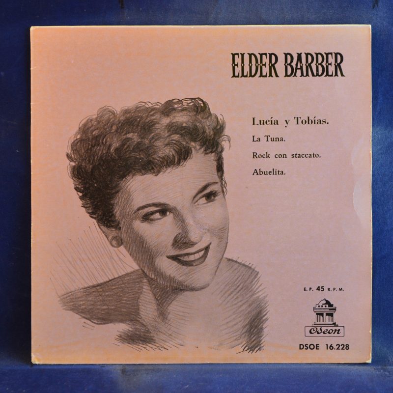 ELDER BARBER - LUCIA Y TOBIAS +3 - EP