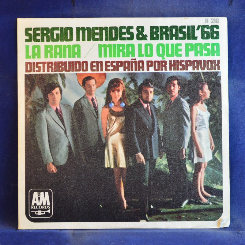 SERGIO MENDES & BRASIL´66 - LA RANA / MIRA LO QUE PASA - SINGLE