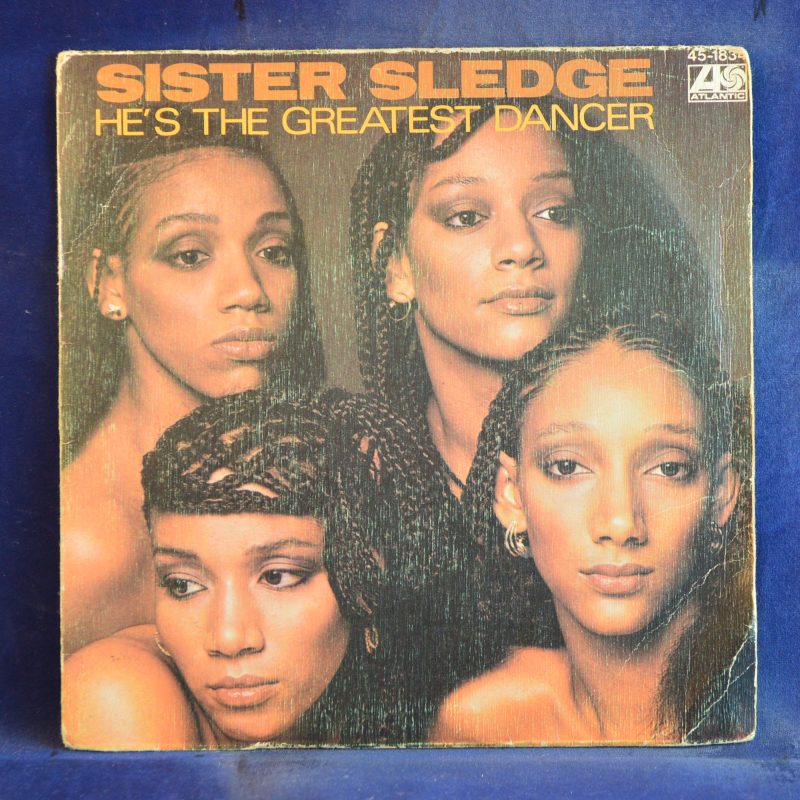 SISTER SLEDGE - HE´S THE GRESTEST DANCER / SOMEBODY LOVES ME - SINGLE