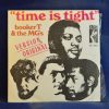 BOOKERT & THE MG´S - THIME IS TIGHT / JOHNNY, I LOVE YOU - SINGLE