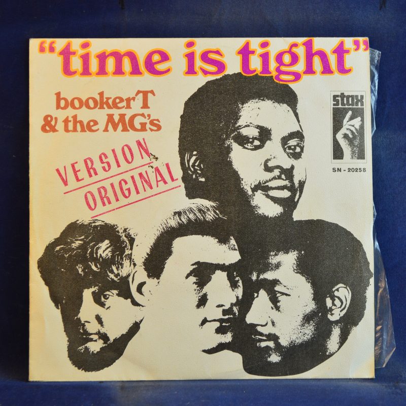 BOOKERT & THE MG´S - THIME IS TIGHT / JOHNNY, I LOVE YOU - SINGLE