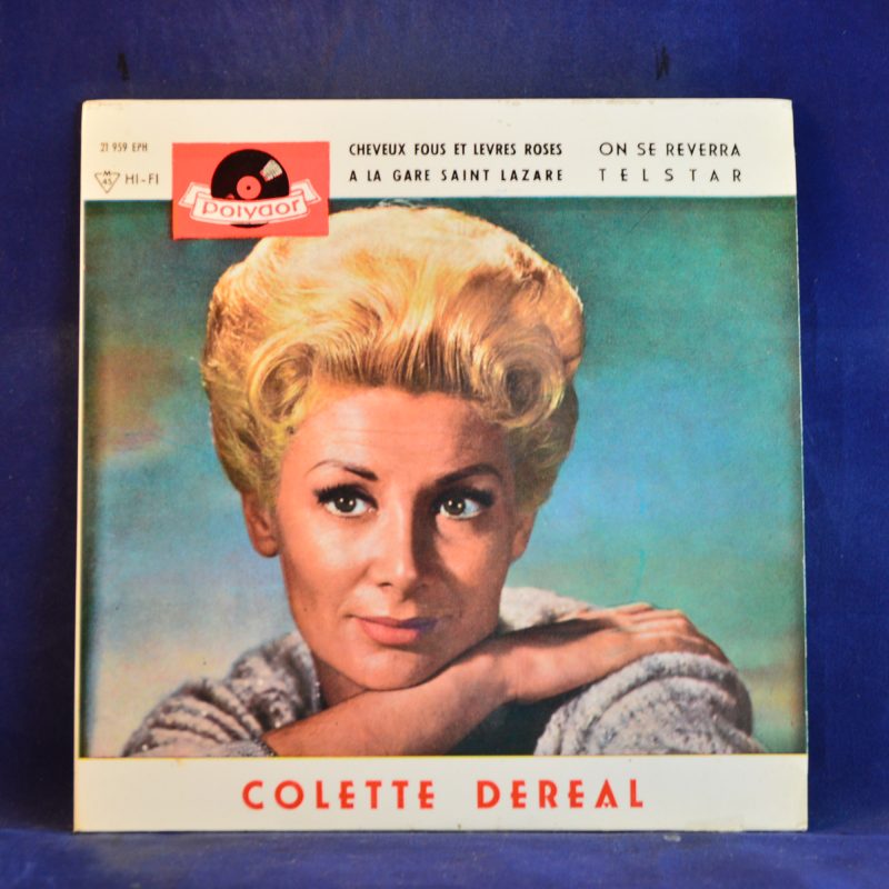 COLETTE DEREAL - CHEVEUX FOUS ET LEVRES ROSES +3 - EP