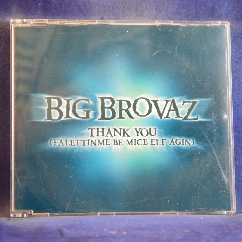 BIG BROVAZ - THANK YOU (FALETTINME BE MICE ELF AGIN) - CD SIGNLE PROMO