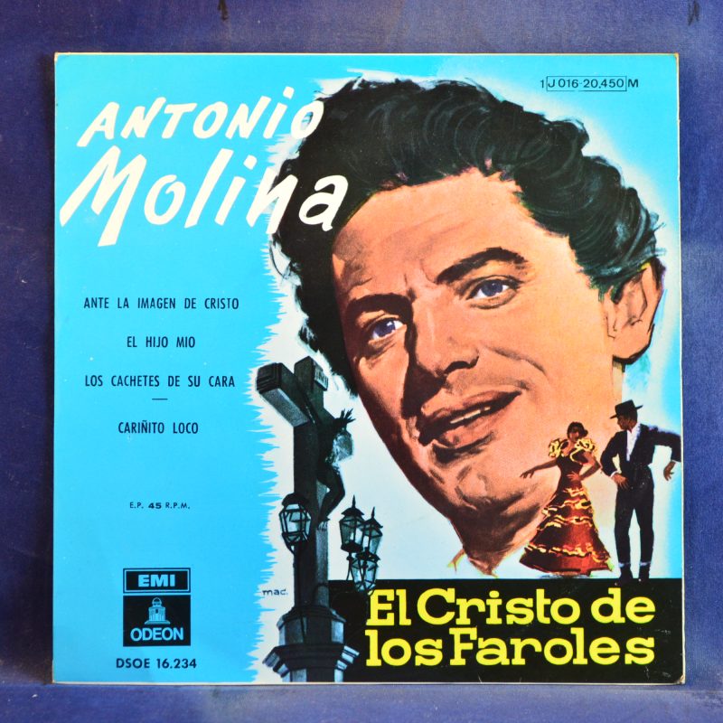 ANTONIO MOLINA - DE LA PELÍCULA EL CRISTO DE LOS FAROLES - ANTE LA IMAGEN DE CRISTO +3 - EP