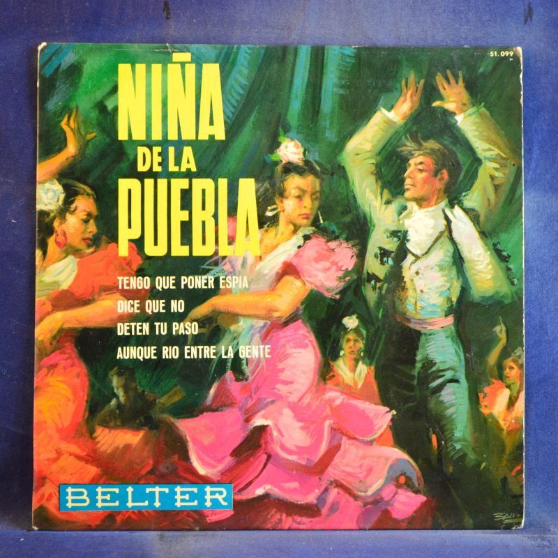 NIÑA DE LA PUEBLA - TENGO QUE PONER ESPIA +3 - EP