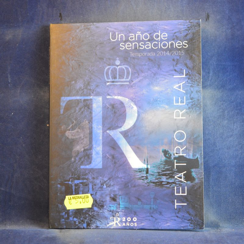 UN AÑO DE SENSACIONES - TEATRO REAL - TEMPORADA 2014/2015 - DVD