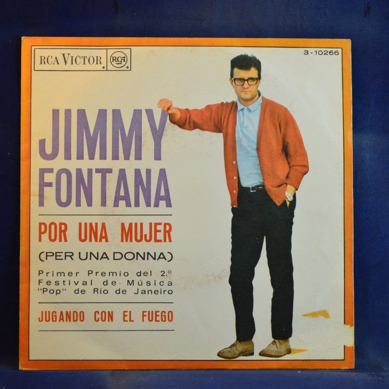 JIMMY FONTANA - POR UNA MUJE / JUGANDO CON EL FUEGO - SINGLE