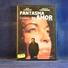 FANTASMA DE AMOR - DVD