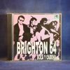 BRIGHTON 64 - BOLA Y CADENA - CD