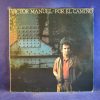 VÍCTOR MANUEL - POR EL CAMINO - LP