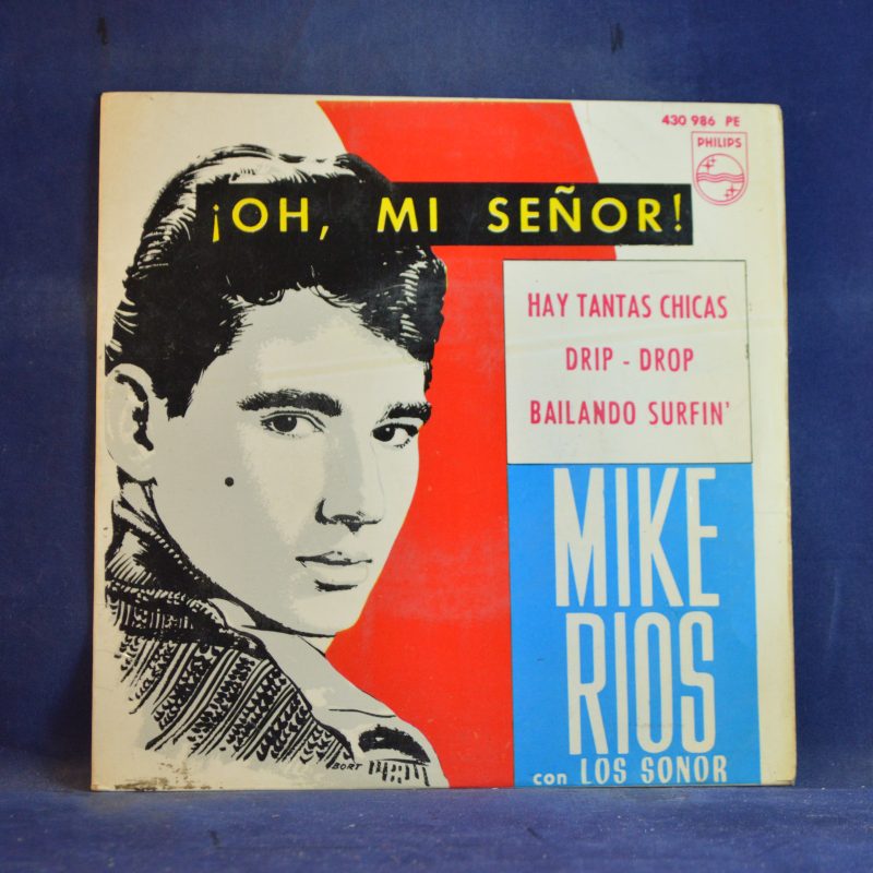 MIKE RIOS CON LOS SONOR - ¡OH, MI SEÑOR! +3 - EP