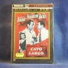 CAYO LARGO - DVD