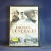 DIOSES Y GENERALES - DVD
