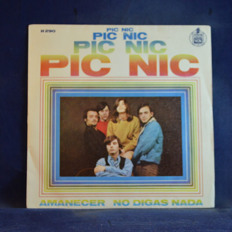 PIC NIC - AMANECER / NO DIGAS NADA - SINGLE