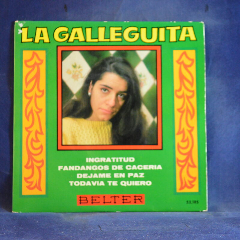 LA GALLEGUITA - INGRATITUD +3 - EP