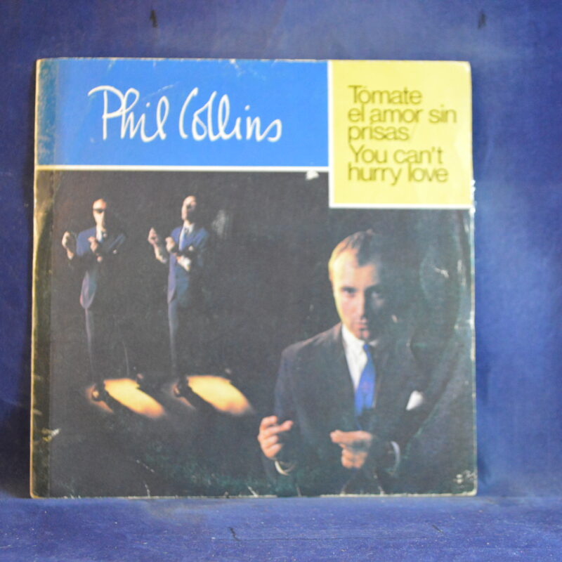 PHILL COLLINS - TÓMATE EL AMOR SIN PRISAS - SINGLE