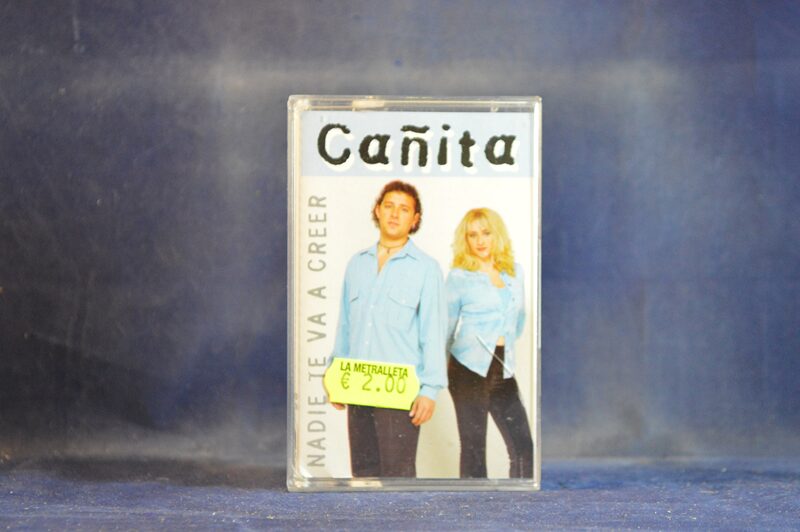 CAÑITA - NADIE TE VA A CREER - CASETE