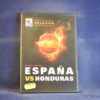 COPA MUNDIAL DE LA FIFA SUDÁFRICA 2010 - ESPAÑA VS HONDURAS ( SEGUNDO PARTIDO ) - DVD ( CAJA FINA )
