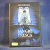 SANGRE FRESCA - DVD