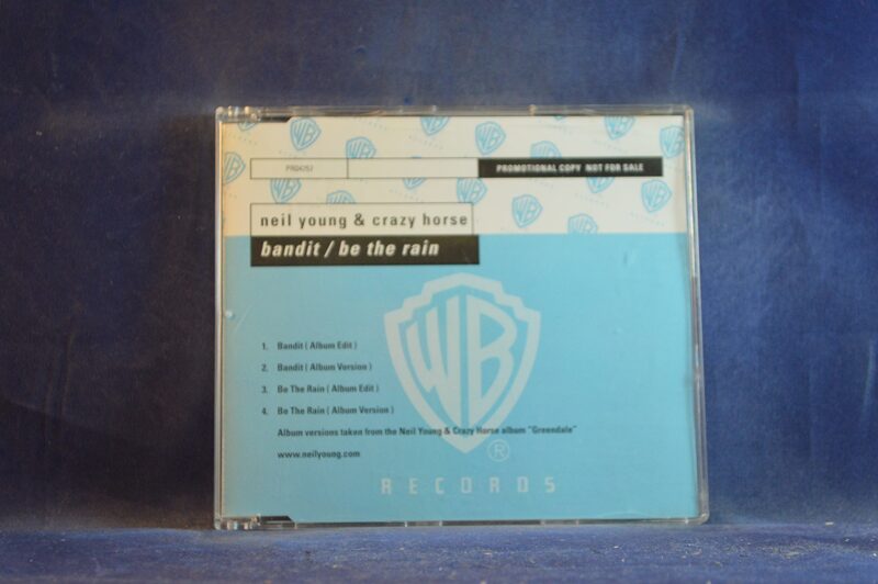 NEIL YOUNG & CRAZY HORSE - BANDIT / BE THE RAIN - CD SINGLE