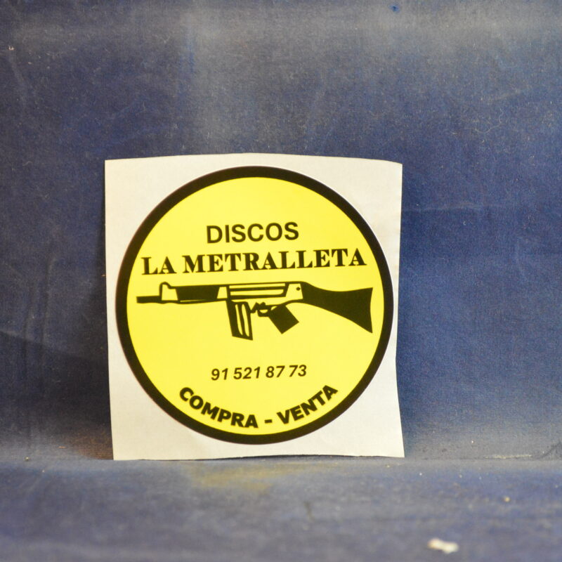 PEGATINAS - ADHESIVO DE VINILO - DISCOS LA METRALLETA