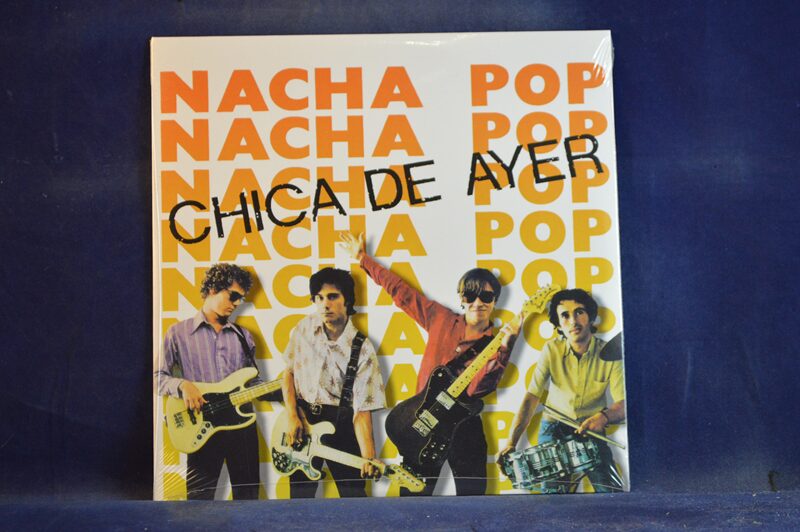 NACHA POP - CHICA DE AYER / NADIE PUEDE PARAR - SINGLE ( REEDICIÓN )