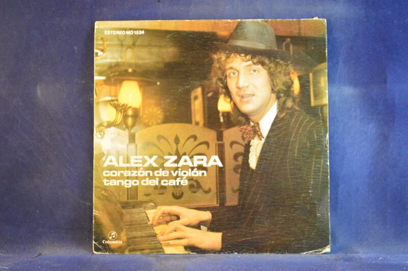 ALEX ZARA - CORAZÓN DE VIOLÓN / TANGO DEL CAFÉ - SINGLE