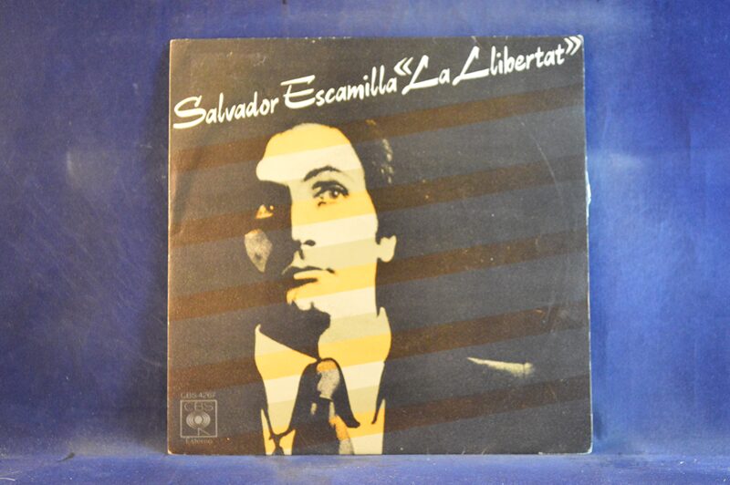 SALVADOR ESCAMILLA - LA LLIBERTAT / UNA IDEA - SINGLE