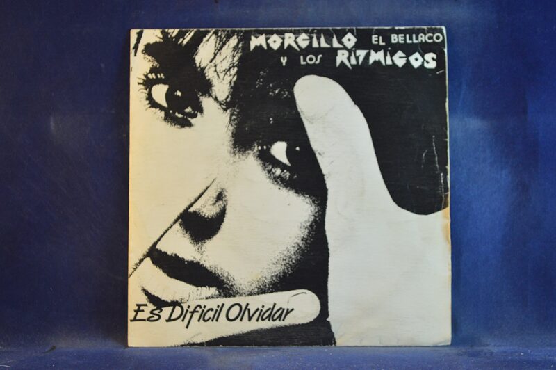 MORCILLO EL BELLACO Y LOS RITMICOS - ES DIFÍCIL OLVIDAR / VIOLACION - SINGLE