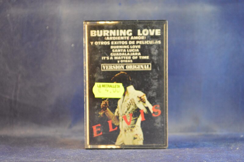 ELVIS - BUIRNING LOVE ( ARDIENTE AMOR ) - CASETE