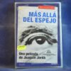 MÁS ALLÁ DEL ESPEJO - DVD