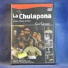 LA CHULAPONA - DVD MUSICAL