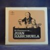 JUAN HABICHUELA - EL FLAMENCO ES... JUAN HABICHUELA (VIVE EL ARTE Y EL SENTIMIENTO) - CD