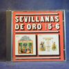 VARIOS - SEVILLANAS DE ORO VOL. 5-6 - CD