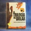 LA TRILOGÍADEL DÓLAR : POR UN PUÑADO DE DÓLARES / LA MUERTE TENÍA UN PRECIO / EL BUENO EL FEO Y EL MALO - 3 DVD + CD