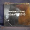 JAUME VILASECA QUARTET - JAZZNESIS (THE MUSIC OF GENESIS 1970-1974) - CD
