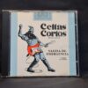 CELTAS CORTOS – SALIDA DE EMERGENCIA: 9 TEMAS CON HEBRA - CD