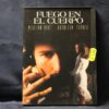 FUEGO EN EL CUERPO - DVD