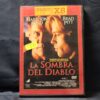 LA SOMBRA - DEL DIABLO - DVD