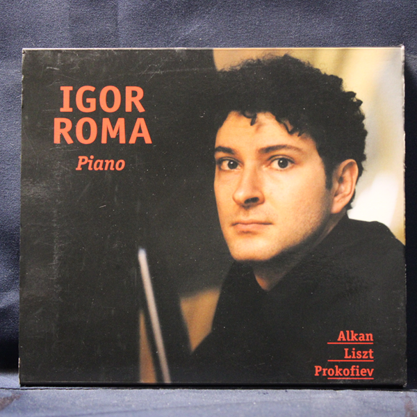 IGOR ROMA – IGOR ROMA (PIANO; ALKAN, LISZT, PROKOFIEV) - CD