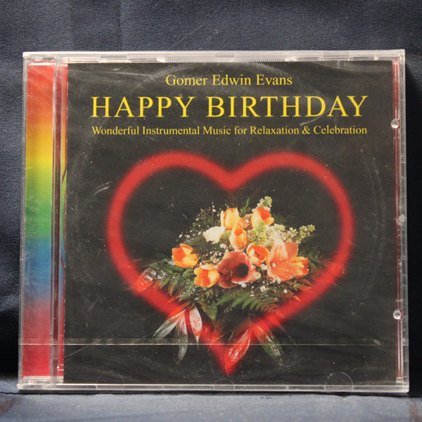 GOMER EDWIN EVANS – HAPPY BIRTHDAY - CD